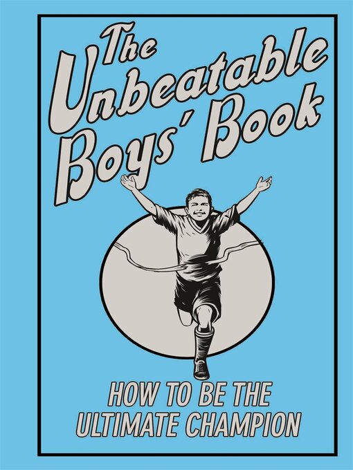 Title details for The Unbeatable Boys' Book by Huw Davies - Available